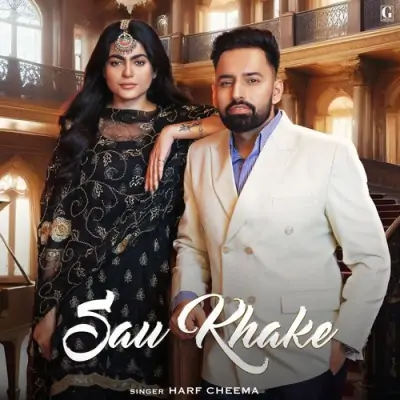 Sau Khake Harf Cheema, Gurlej Akhtar  song download DjJohal