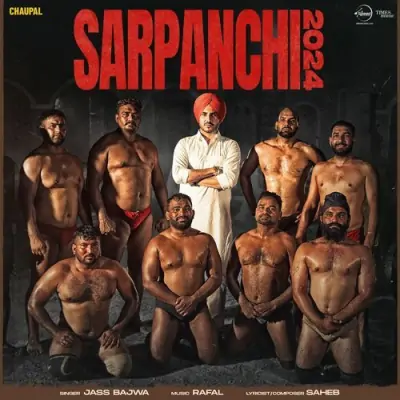 Sarpanchi 2024 Jass Bajwa  song download DjJohal