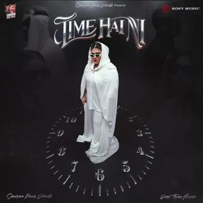 Time Hai Ni Simiran Kaur Dhadli  song download DjJohal