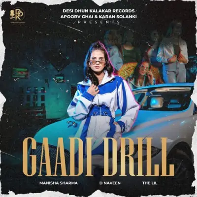 Gaadi Drill Manisha Sharma  song download DjJohal