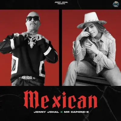 Mexican Jenny Johal  song download DjJohal