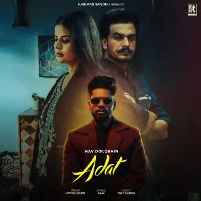 Adat Nav Dolorain  song download DjJohal