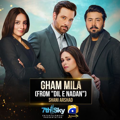 Gham Mila Shani Arshad song download DjJohal