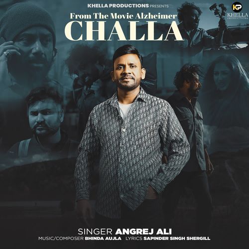 Challa (From Alzheimer) Angrej Ali song download DjJohal