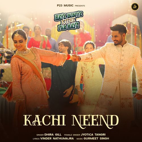 Kachi Pakki Neend Dhira Gill song download DjJohal