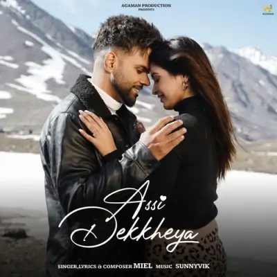 Assi Dekkheya Miel  song download DjJohal