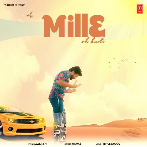 Mille Oh Kudi - Nawab Song