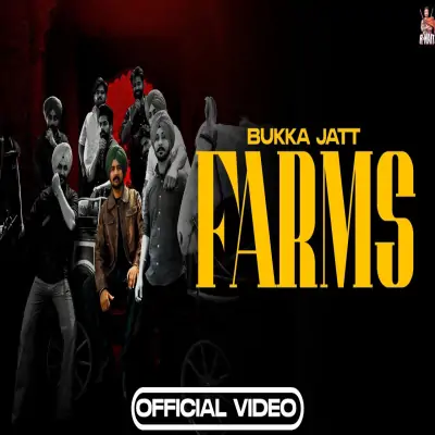 Farms Bukka Jatt  song download DjJohal