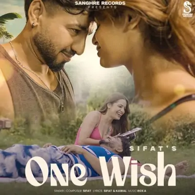 One Wish Sifat  song download DjJohal