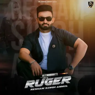 Ruger Resham Singh Anmol  song download DjJohal