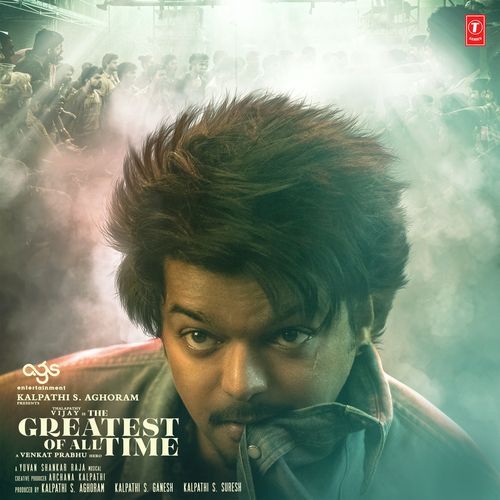 The Greatest Of All Time - (Tamil) - Thalapathy Vijay Song