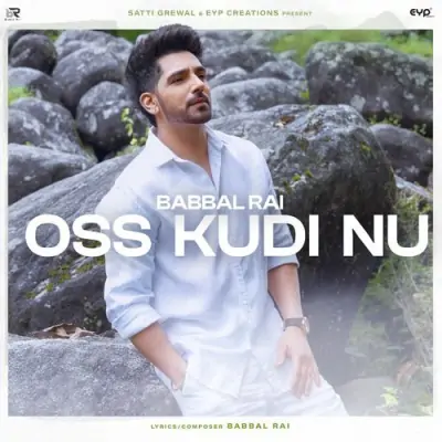 Oss Kudi Nu Babbal Rai  song download DjJohal