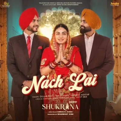 Nach Lai Gulab Sidhu song download DjJohal