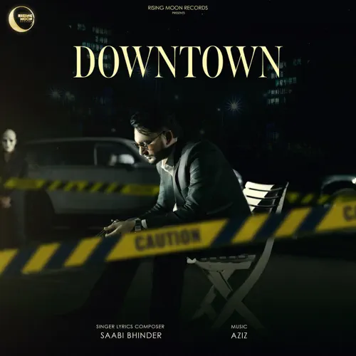 Downtown Sabi Bhinder song download DjJohal