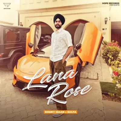 Lana Rose Romey Maan  song download DjJohal