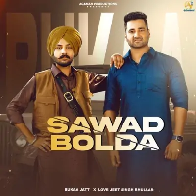 Sawad Bolda Bukka Jatt  song download DjJohal