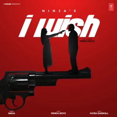 I Wish Ninja  song download DjJohal