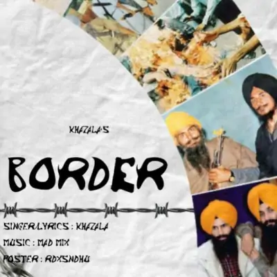 Border Khazala  song download DjJohal