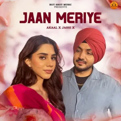 Jaan Meriye Akaal  song download DjJohal