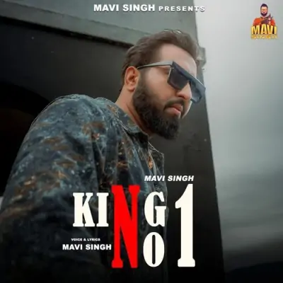 King No 1 - Mavi Singh Song