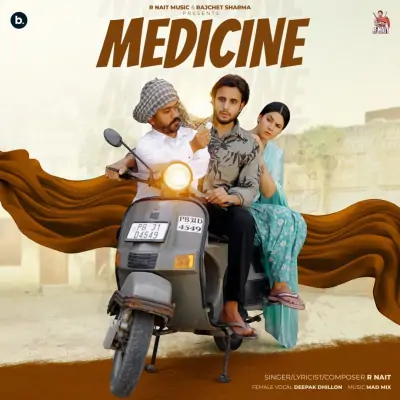 Medicine R Nait, Deepak Dhillon  song download DjJohal