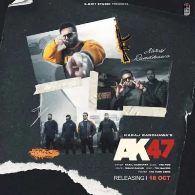 AK 47 Karaj Randhawa  song download DjJohal