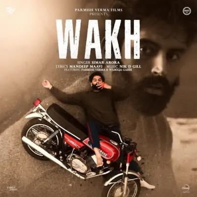 Wakh - Simar Arora Song