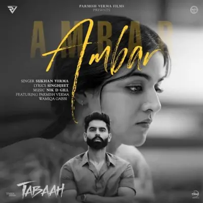 Ambar - Sukhan Verma Song