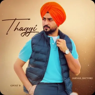 Thaggi - Jarnail Rattoke Song