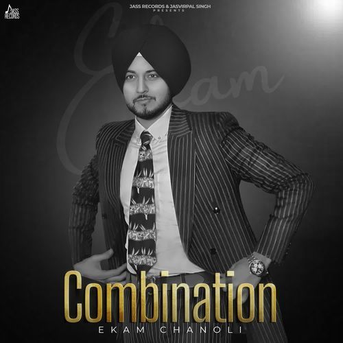 Combination - Ekam Chanoli Song